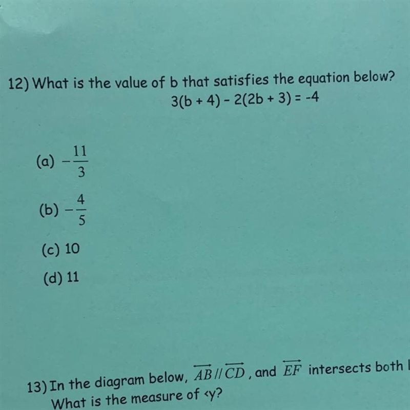 What is the value of b that satisfies the equation below 3(b+4)-2(2b+3)=-4-example-1