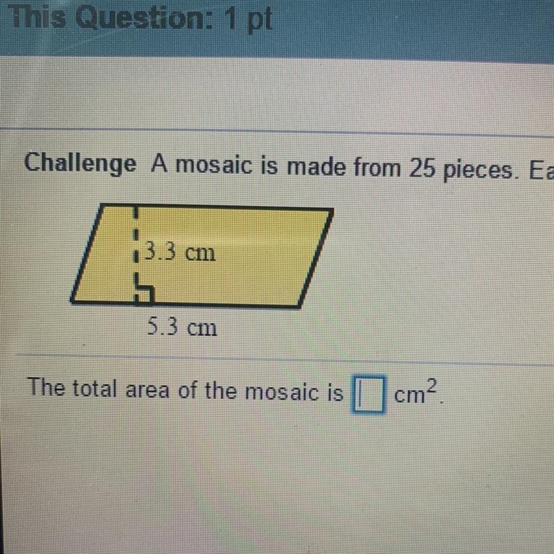 A mosaic is made from 25 pieces each piece is a parallelogram as shown in the figure-example-1