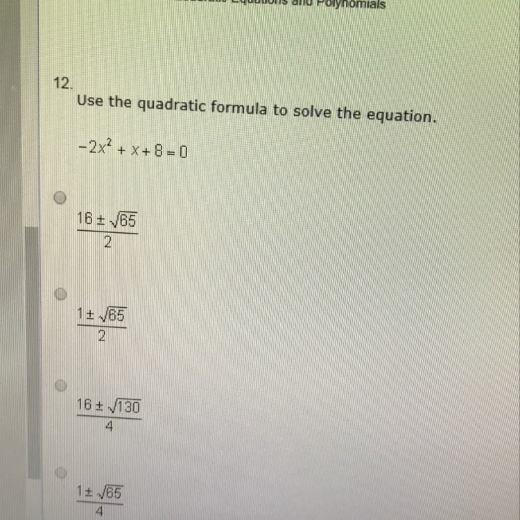 -2x2+x+8=0 use the quadratic formula to solve the equation-example-1