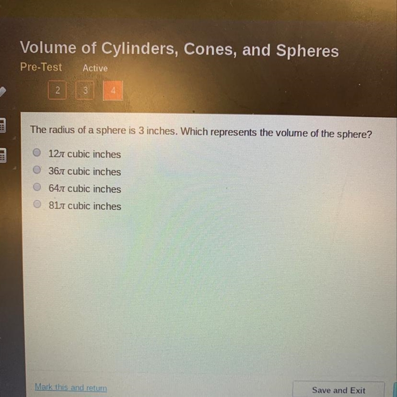 The radius of a sphere is 3 inches. Which represents the volume of the sphere?-example-1