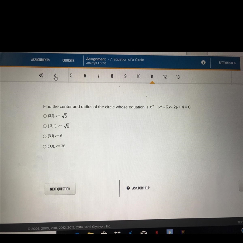 Find the center and radius of the circle whose equation is x^2 + y^2 - 6x - 2y + 4 = 0-example-1