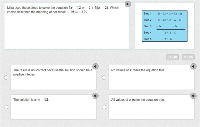 Mika used these steps to solve the equation 5x−12=−2+5(x−2). Which choice describes-example-1