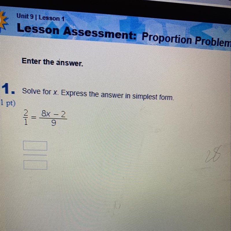 2/1 = 8x - 2/ 9 ! help-example-1