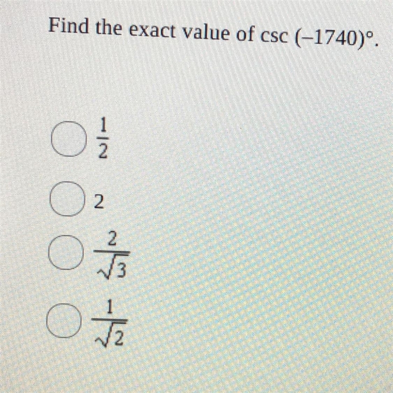 Find the exact value of csc(-1740)degrees-example-1