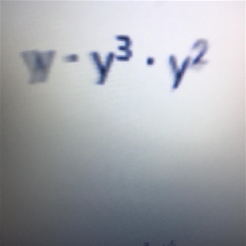 Simplify y•y^3•y^2 help-example-1