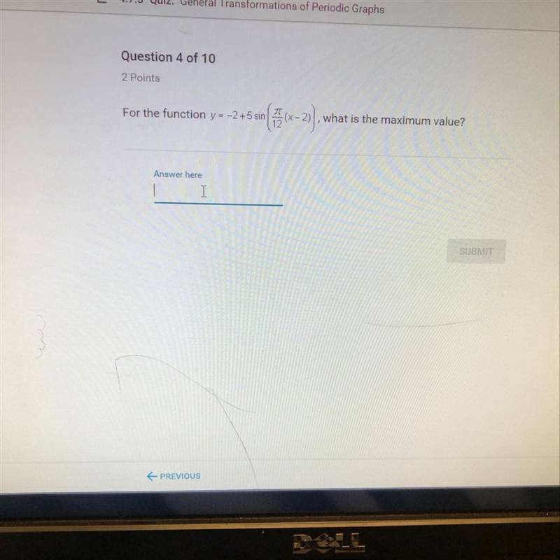 For the function y= -2x+5sin(pi/12(x-2))what is the maximum value?-example-1