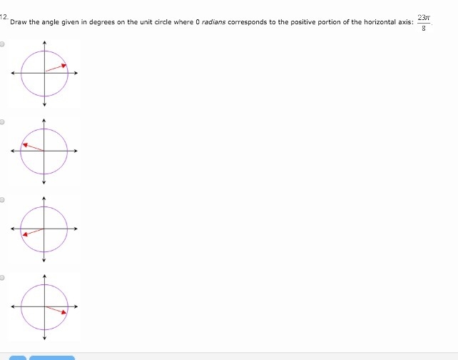 Draw the angle given in degrees on the unit circle where 0 radians corresponds to-example-1