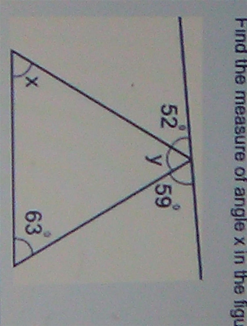 05.02 find the measure of the angle x in the figure below​-example-1