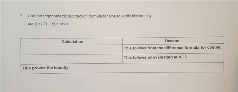 Use the trigonometric subtraction formula for sine to verify this identity cos(( (\pi-example-1