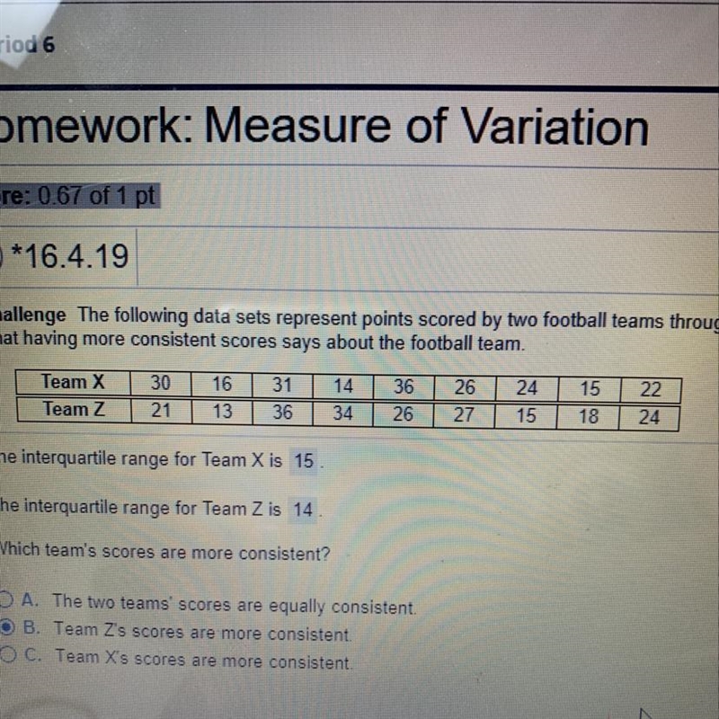 Which team is more consistent? Z or X ? Z=14 X=15-example-1