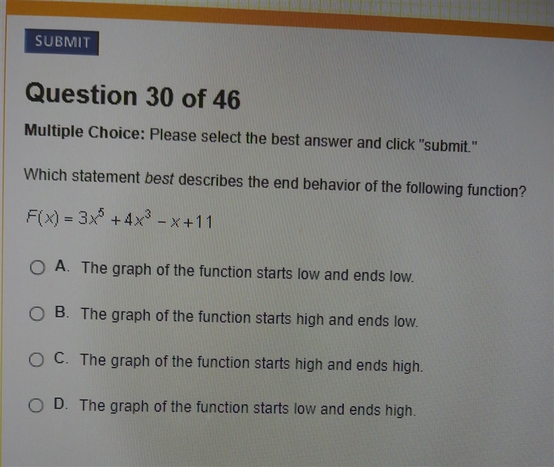 Which statement best describes the end behavior of the following function? f(x)=3x-example-1