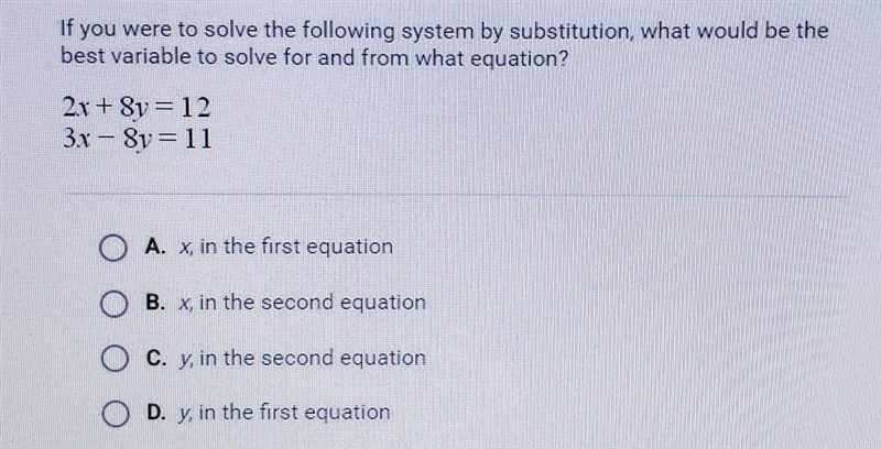 If you were to solve the following system by substitution, what would be the best-example-1