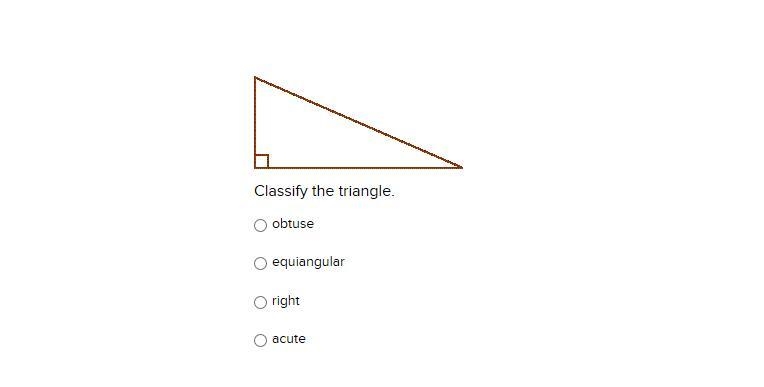 Classify the triangle. obtuse equiangular right acute-example-1