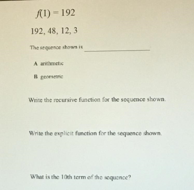 F(1)=192 192,48,12,3 The sequence shown is-example-1