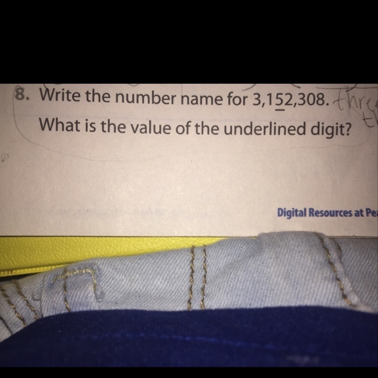 What’s the value of. 5.the underlined digit 3,1_2,308??-example-1