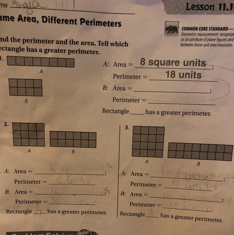 Find the perimeter and the area tell which rectangle has a greater perimeter-example-1