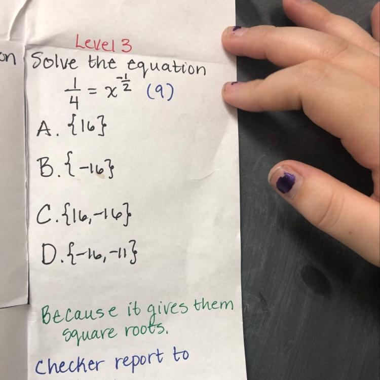 Solve equation 1/4=x^-1/2-example-1