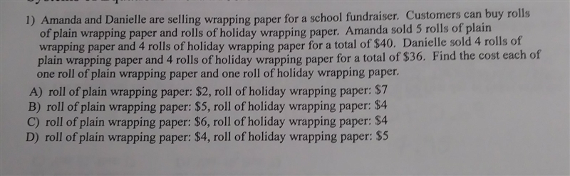 Amanda and Danielle are selling wrapping paper for a school fundraiser customers can-example-1