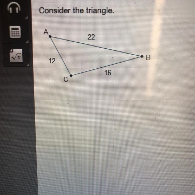 Which shows the order of the angles from smallest to largest? angle A, angle B, angle-example-1