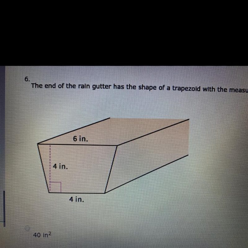 The end of the rain gutter has the shape of a trapezoid with the measurements shown-example-1