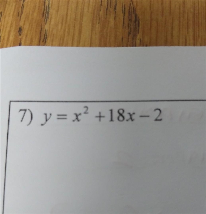 Complete the square in vertex form y=x^2+18x-2​-example-1