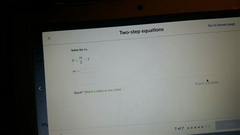 Please solve 2=m/2-7-example-1