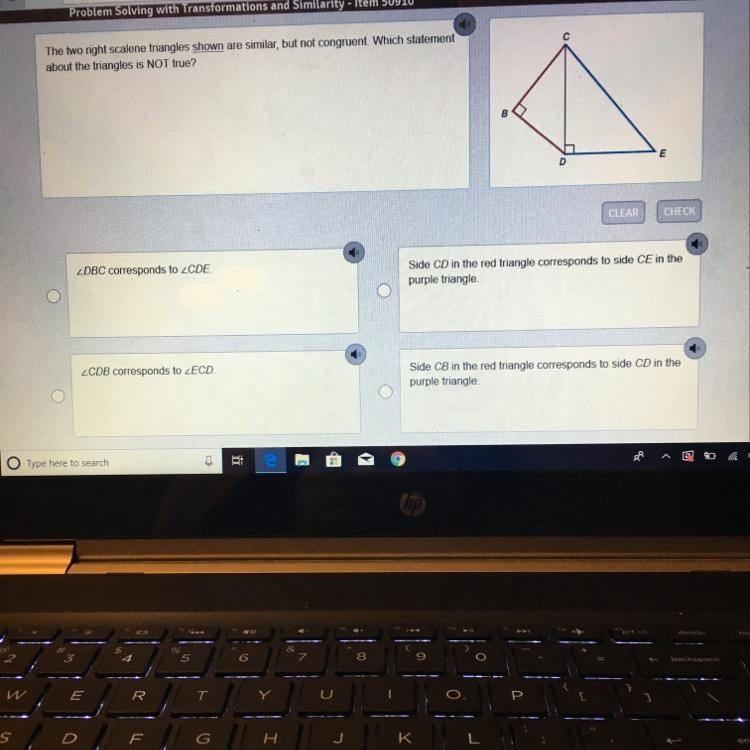 The two right scalene triangles shown are similar , but not congruent. Which statement-example-1