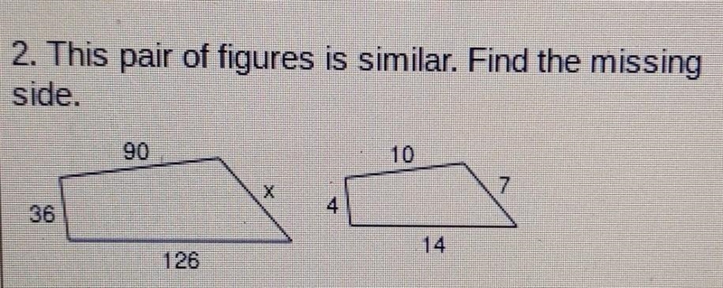 This pair of figures is similar. find the missing side.​-example-1