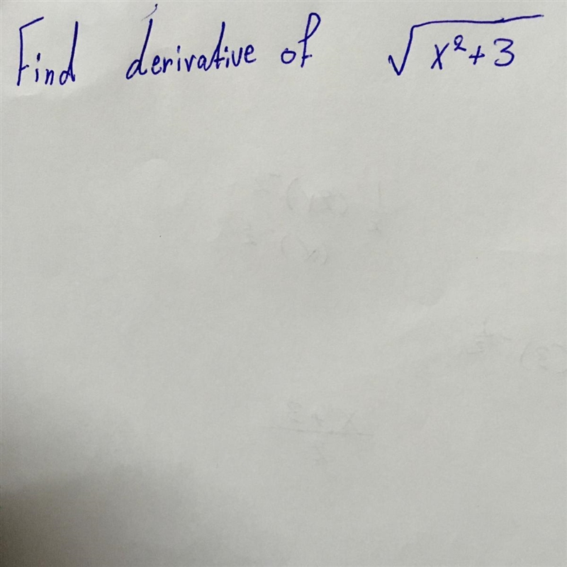 Find derivative of (x^2+3)^1/2-example-1