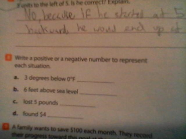 Help ME!!!!!! The question is : Write a positive or a negative number to represent-example-1