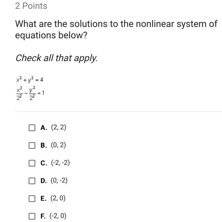 What are the solutions to the nonlinear system of equations below? Check all that-example-1