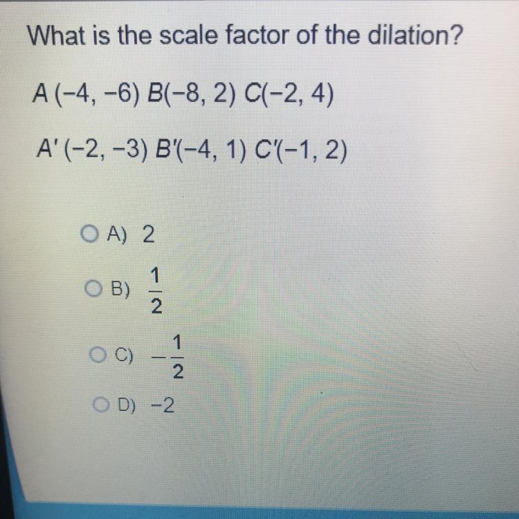 What is the scale factor of the dilation?-example-1