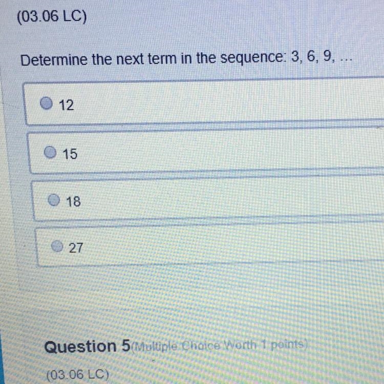 What number would be next sequence of 3,6,9 need help ASAP-example-1