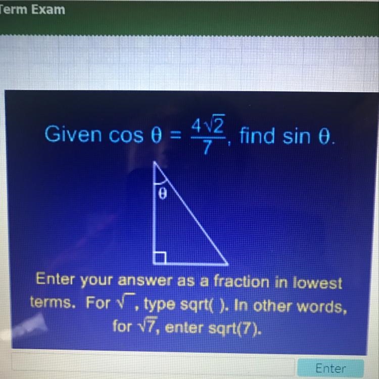 8 points! Please help me with this problem, what is sin(theta)?-example-1