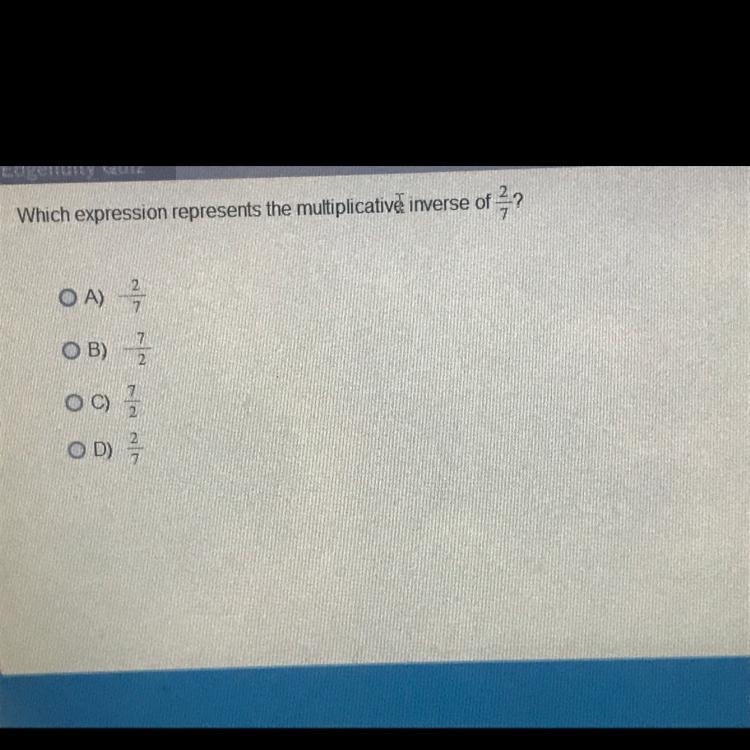 Which expression represents the multiplication inverse 2/7 ?-example-1