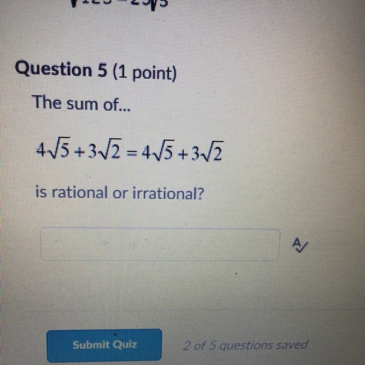 The sum of..... is it irrational or rational?-example-1