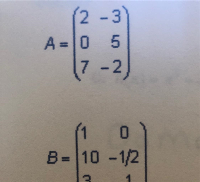 Find A + B and 3A using the matrices-example-1