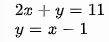 (4, 3) is a solution to the following system of equations: True or false-example-1