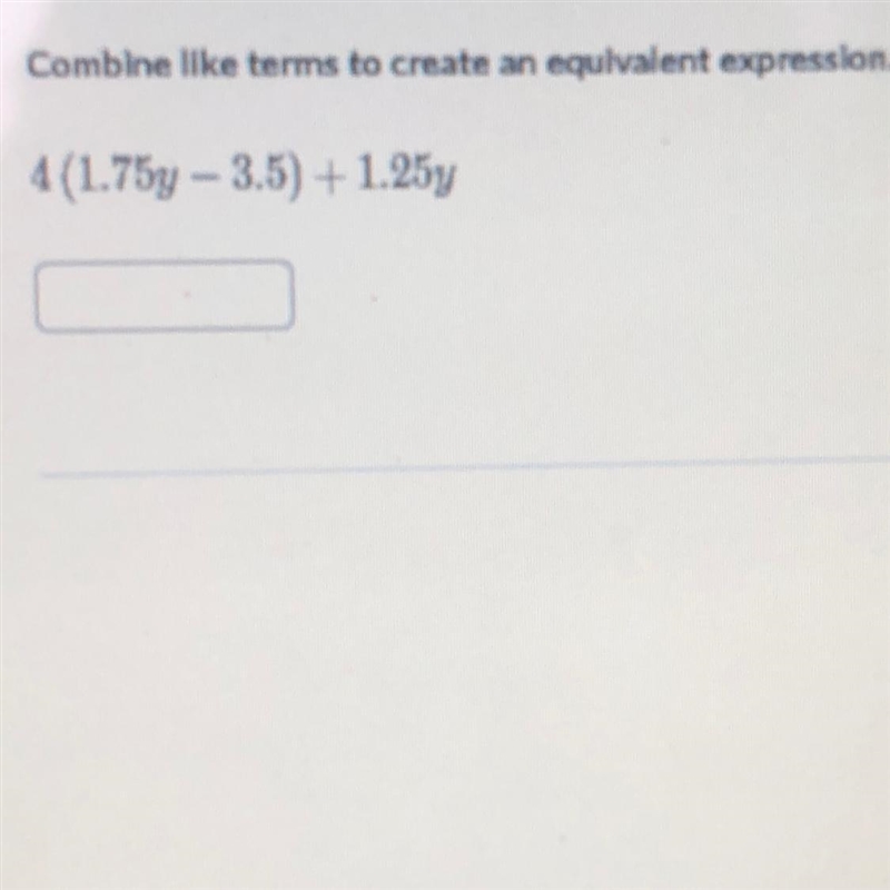 Combine like terms to create an equivalent expressions-example-1