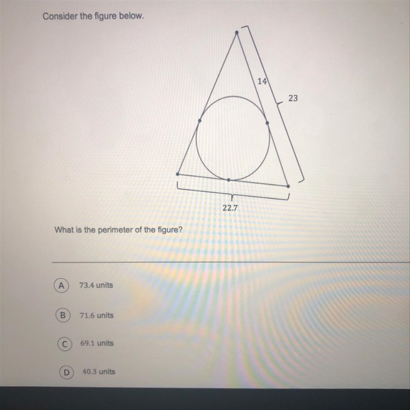 What is the perimeter of the figure? A 73.4 units B 71.6 units © 69.1 units D 40.3 units-example-1