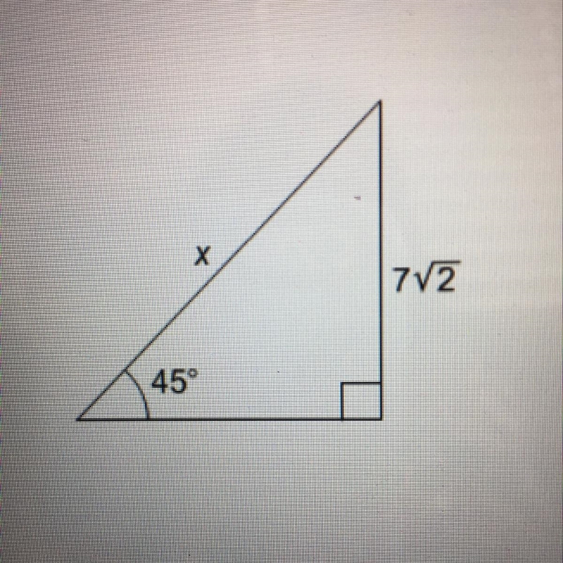 What is the value of x? • 7 • 7√2 • 14 • 14√2-example-1