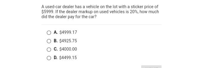 A used car dealer has a has a vehicle on the lot with a sticker price of $5,999. If-example-1