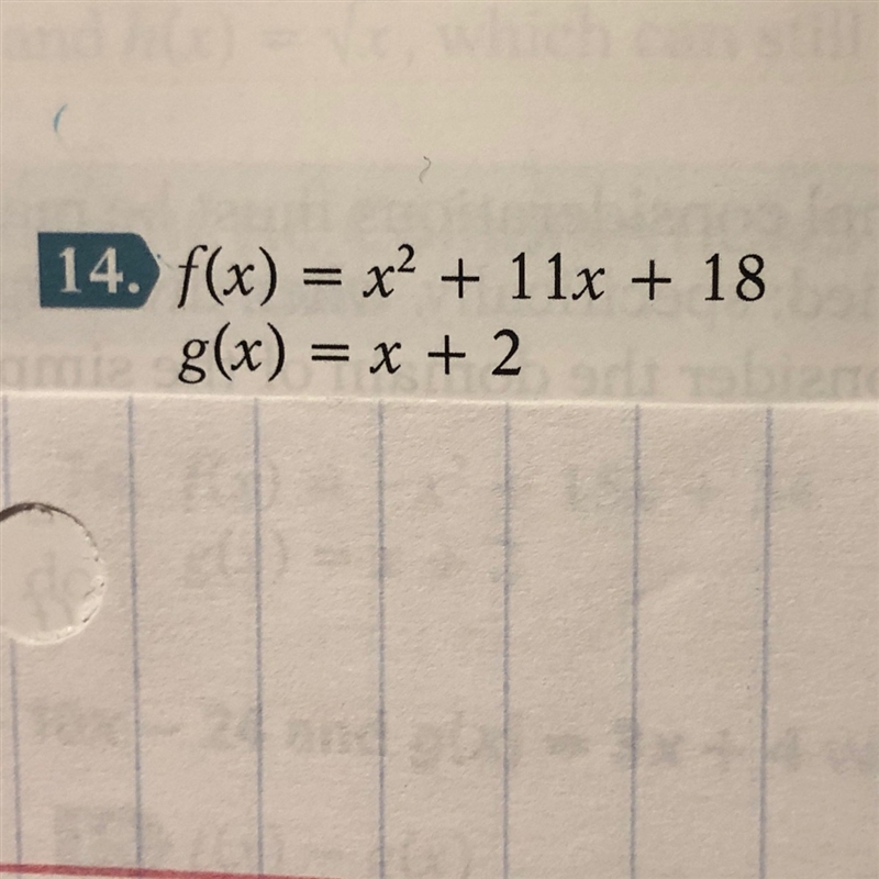 F(x) = -x^2+11x+18 G(x) = x+2 Find (f/g)(x)-example-1