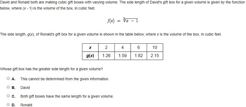 PLEASE HELP ME David and Ronald both are making cubic gift boxes with varying volume-example-1