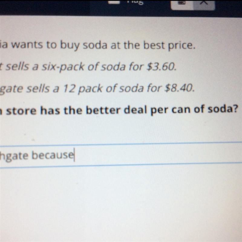 Which Store has a better deal per can of soda? Explain.-example-1