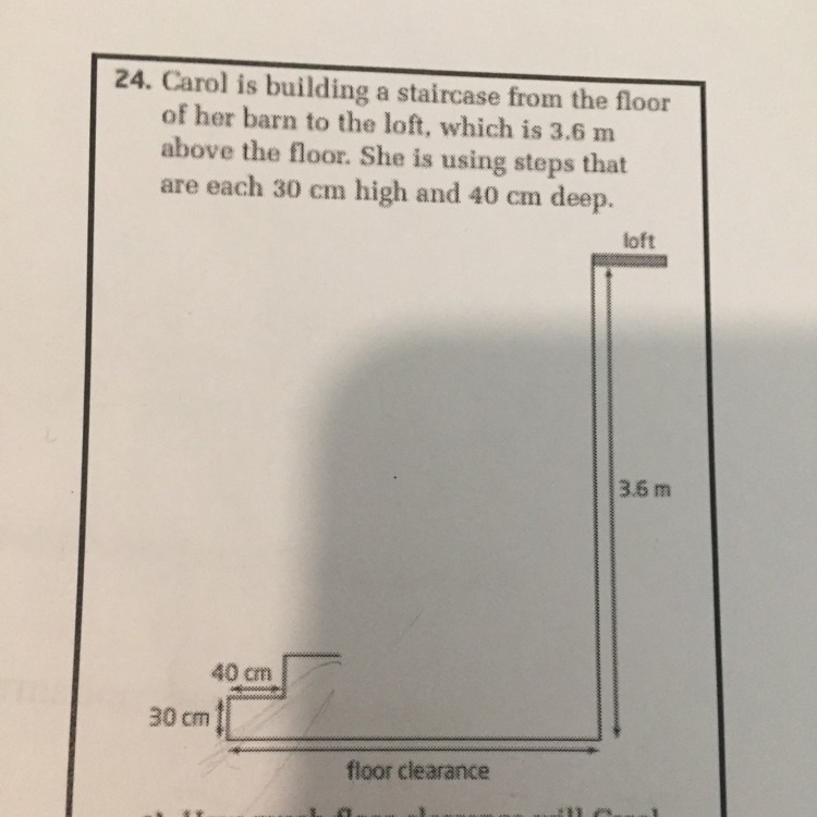 How much floor will Carol need in order to fit the staircase? and how many steps will-example-1