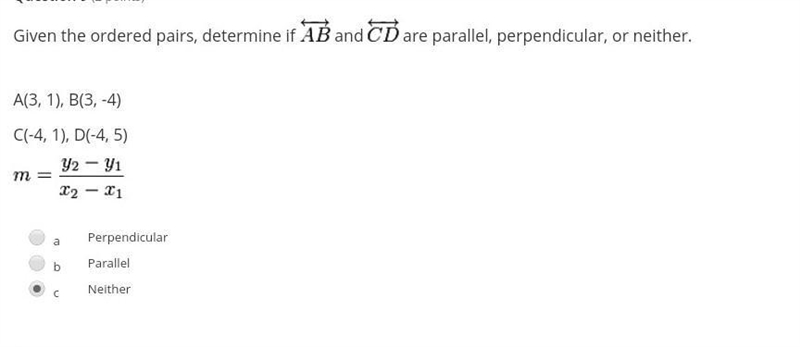 Are the ordered paires parallel perpendicular or neither​-example-1