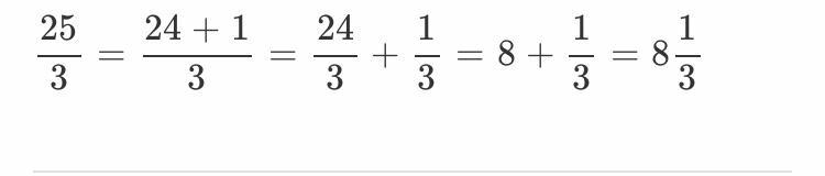 25/3 as a mixed number?-example-1