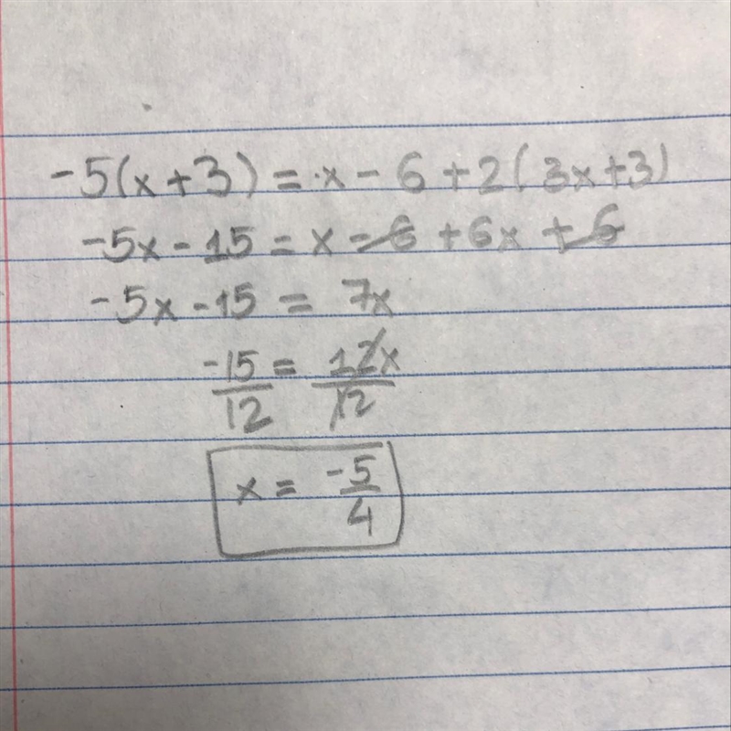 Answer this question -5(x+3)=x-6+2(3x+3)-example-1