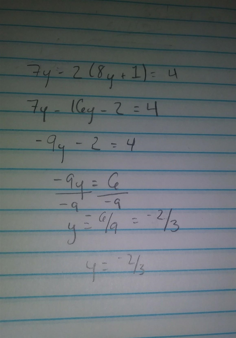 What does x equal? 7y-2(8y+1)=4-example-1